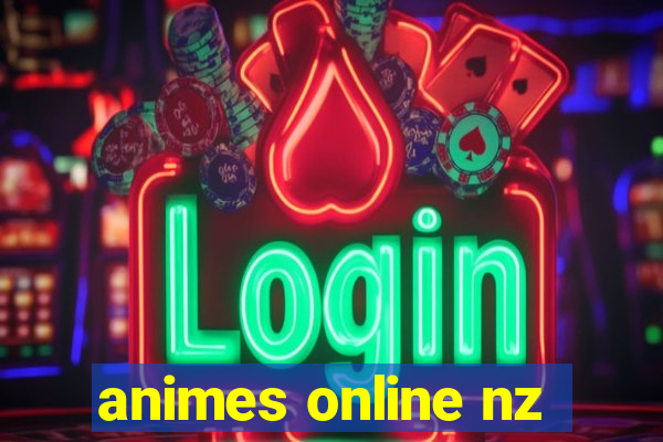 animes online nz